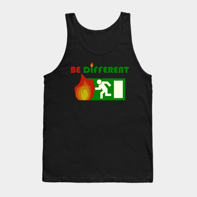 Be Different Design Saying Shirt Gift Tank Top by Bohnenkern